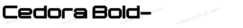 Cedora Bold字体转换